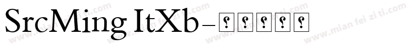 SrcMing ItXb字体转换